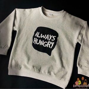 Always Hungry Sweater